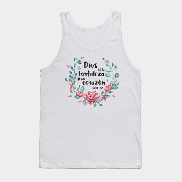 Biblico Cristiano: Dios es la fortaleza de mi corazón (texto negro, español, con flores) Tank Top by Ofeefee